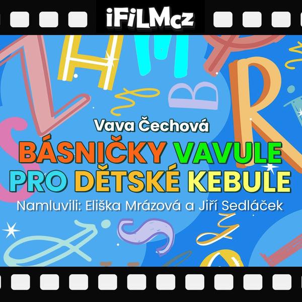 Básničky Vavule pro dětské kebule